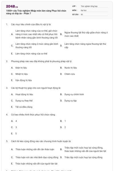 1000+ câu Trắc nghiệm Nhập môn lâm sàng Phục hồi chức năng có đáp án - Phần 7