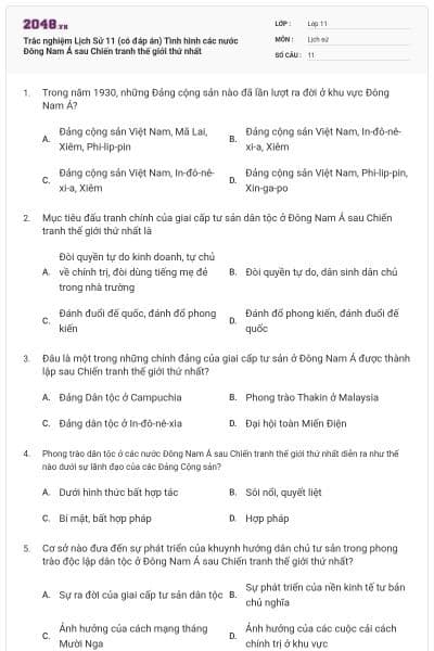 Trắc nghiệm Lịch Sử 11 (có đáp án) Tình hình các nước Đông Nam Á sau Chiến tranh thế giới thứ nhất