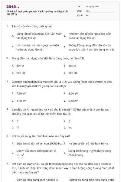 Đề thi thử thpt quốc gia môn Vật Lí cực hay có lời giải chi tiết (P21)