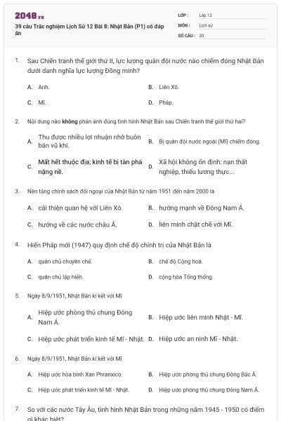 39 câu Trắc nghiệm Lịch Sử 12 Bài 8: Nhật Bản (P1) có đáp án