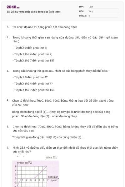 Bài 25: Sự nóng chảy và sự đông đặc (tiếp theo)