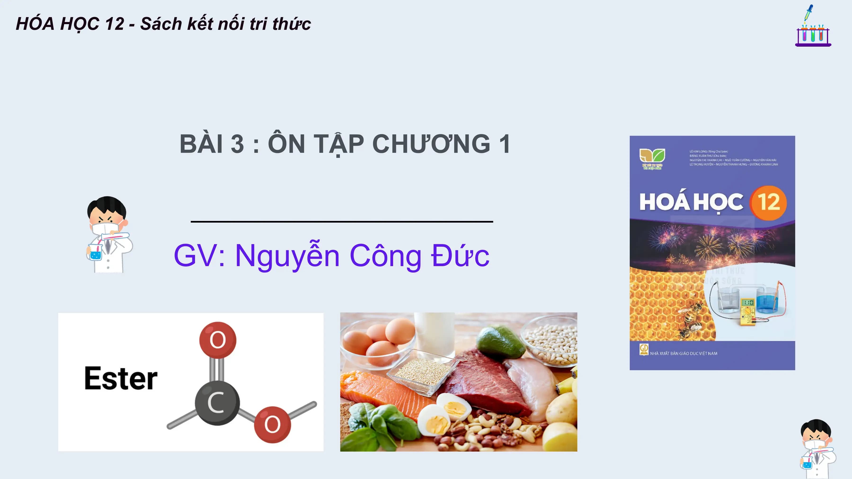 Bài giảng Hóa học 12 Ôn tập chương 1