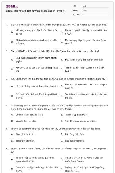 28 câu Trắc nghiệm Lịch sử 9 Bài 12 (có đáp án - Phần 4)
