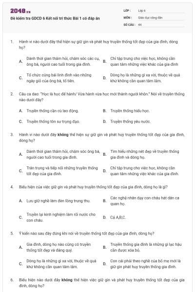 Đề kiểm tra GDCD 6 Kết nối tri thức Bài 1 có đáp án