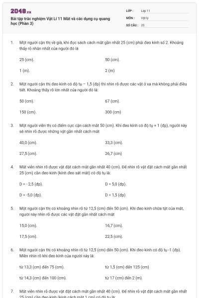 Bài tập trắc nghiệm Vật Lí 11 Mắt và các dụng cụ quang học (Phần 3)