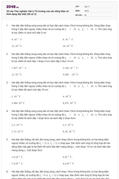 30 câu Trắc nghiệm Vật Lí Từ trường của các dòng điện có hình dạng đặc biệt (đề số 2)