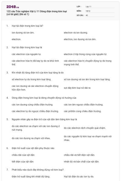 122 câu Trắc nghiệm Vật Lí 11 Dòng điện trong kim loại (có lời giải) (Đề số 1)