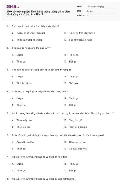 300+ câu trắc nghiệm Thiết kế hệ thống thông gió và điều hòa không khí có đáp án - Phần 7