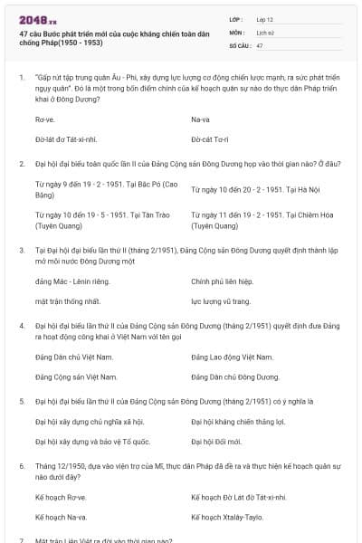 47 câu Bước phát triển mới của cuộc kháng chiến toàn dân chống Pháp(1950 - 1953)