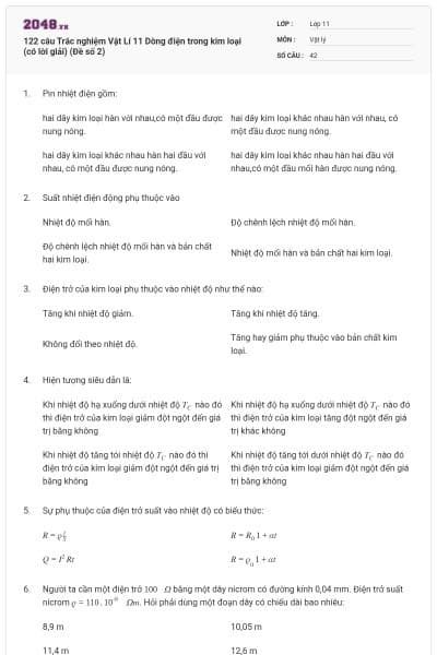 122 câu Trắc nghiệm Vật Lí 11 Dòng điện trong kim loại (có lời giải) (Đề số 2)