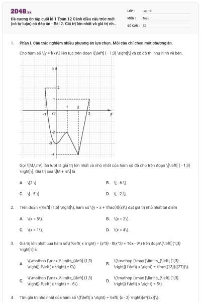 Đề cương ôn tập cuối kì 1 Toán 12 Cánh diều cấu trúc mới (có tự luận) có đáp án - Bài 2. Giá trị lớn nhất và giá trị nhỏ nhất của hàm số
