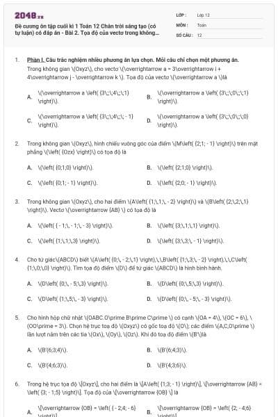 Đề cương ôn tập cuối kì 1 Toán 12 Chân trời sáng tạo (có tự luận) có đáp án - Bài 2. Tọa độ của vectơ trong không gian