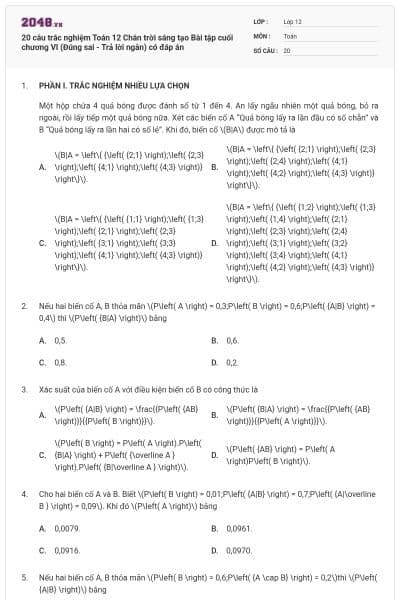 20 câu trắc nghiệm Toán 12 Chân trời sáng tạo Bài tập cuối chương VI (Đúng sai - Trả lời ngắn) có đáp án