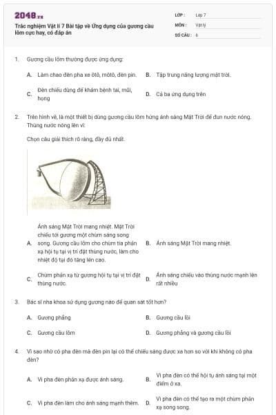 Trắc nghiệm Vật lí 7 Bài tập về Ứng dụng của gương cầu lõm cực hay, có đáp án