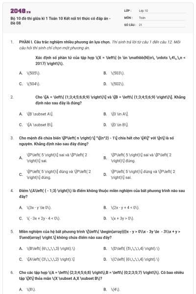 Bộ 10 đề thi giữa kì 1 Toán 10 Kết nối tri thức có đáp án - Đề 08