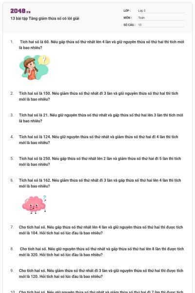 13 bài tập Tăng giảm thừa số có lời giải