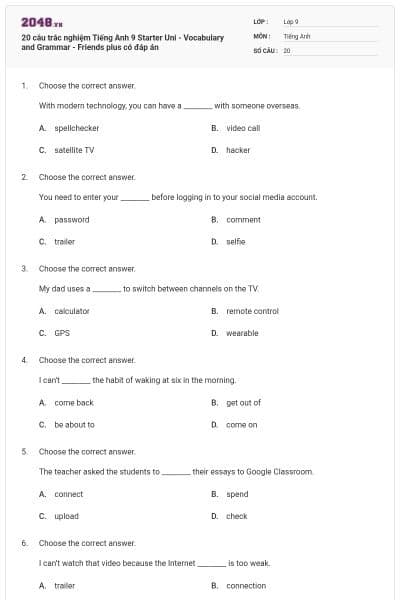 20 câu trắc nghiệm Tiếng Anh 9 Starter Uni - Vocabulary and Grammar - Friends plus có đáp án