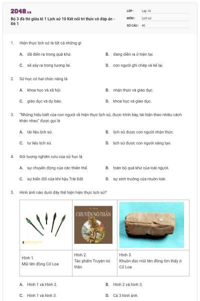 Bộ 3 đề thi giữa kì 1 Lịch sử 10 Kết nối tri thức có đáp án - Đề 1