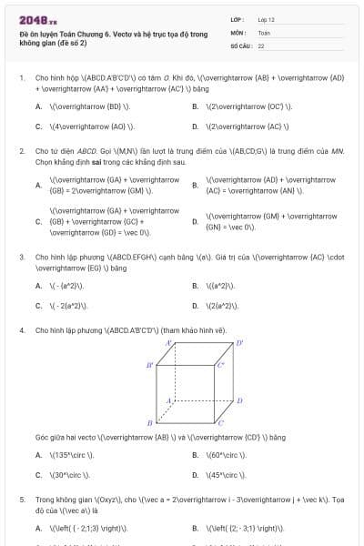 Đề ôn luyện Toán Chương 6. Vectơ và hệ trục tọa độ trong không gian (đề số 2)