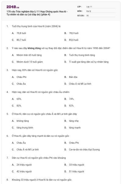 170 câu Trắc nghiệm Địa Lí 11 Hợp Chủng quốc Hoa kì - Tự nhiên và dân cư (có đáp án) (phần 4)