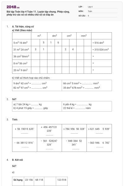 Bài tập Toán lớp 4 Tuần 11. Luyện tập chung. Phép cộng, phép trừ các số có nhiều chữ số có đáp án