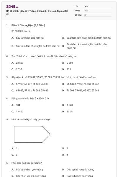 Bộ 20 đề thi giữa kì 1 Toán 4 Kết nối tri thức có đáp án (Đề 3)