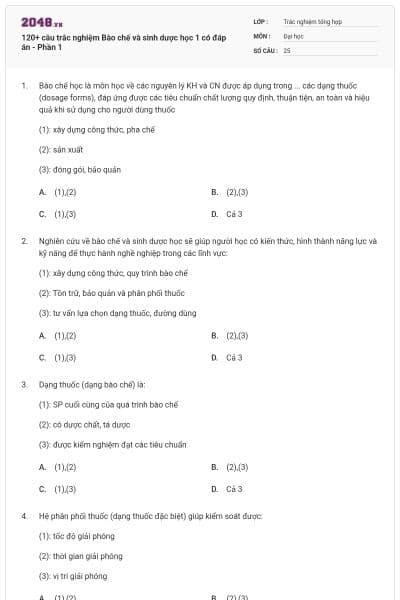 120+ câu trắc nghiệm Bào chế và sinh dược học 1 có đáp án - Phần 1
