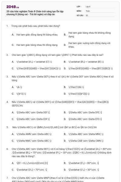 20 câu trắc nghiệm Toán 8 Chân trời sáng tạo Ôn tập chương 8 (Đúng sai - Trả lời ngắn) có đáp án
