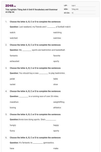 Trắc nghiệm Tiếng Anh 6 Unit 8 Vocabulary and Grammar có đáp án