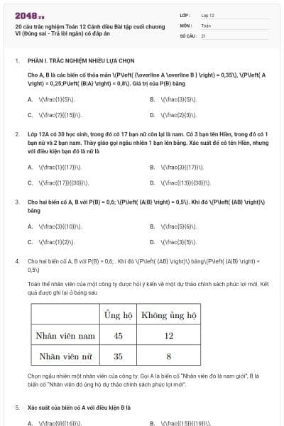 20 câu trắc nghiệm Toán 12 Cánh diều Bài tập cuối chương VI (Đúng sai - Trả lời ngắn) có đáp án