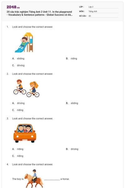 20 câu trắc nghiệm Tiếng Anh 2 Unit 11. In the playground - Vocabulary & Sentence patterns - Global Success có đáp án