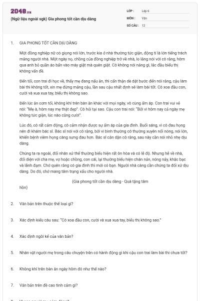 (Ngữ liệu ngoài sgk) Gia phong tốt cần dịu dàng