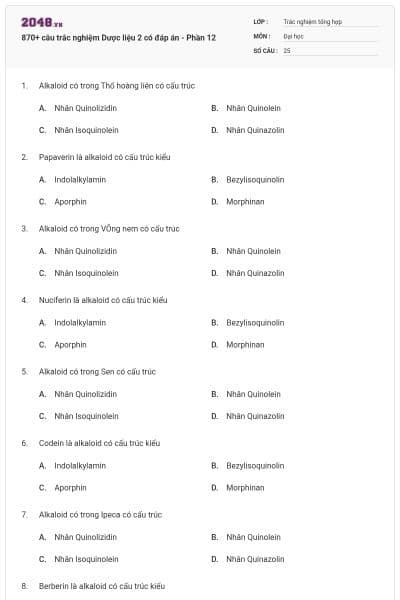 870+ câu trắc nghiệm Dược liệu 2 có đáp án - Phần 12