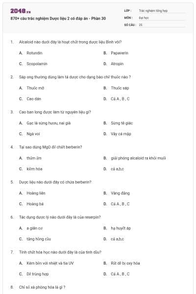 870+ câu trắc nghiệm Dược liệu 2 có đáp án - Phần 30