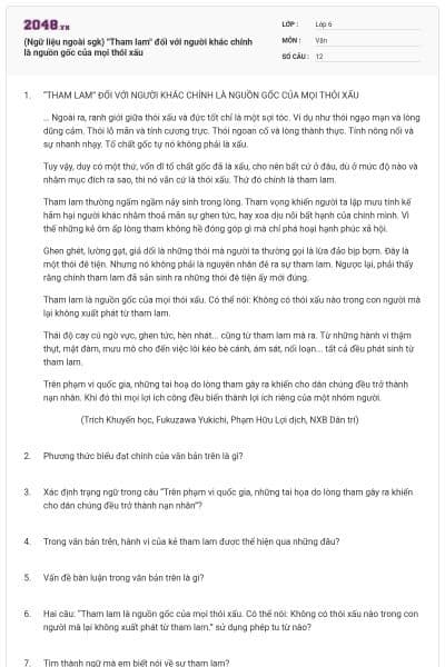 (Ngữ liệu ngoài sgk) "Tham lam" đối với người khác chính là nguồn gốc của mọi thói xấu