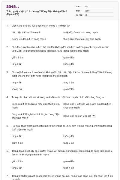 Trắc nghiệm Vật lý 11 chương 2 Dòng điện không đổi có đáp án (P2)