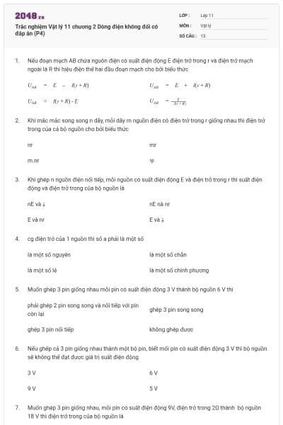 Trắc nghiệm Vật lý 11 chương 2 Dòng điện không đổi có đáp án (P4)