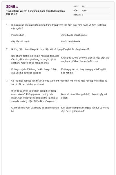 Trắc nghiệm Vật lý 11 chương 2 Dòng điện không đổi có đáp án (P6)