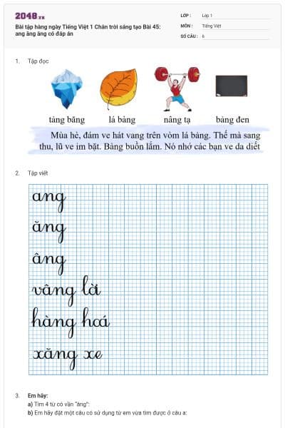 Bài tập hàng ngày Tiếng Việt 1 Chân trời sáng tạo Bài 45: ang ăng âng có đáp án