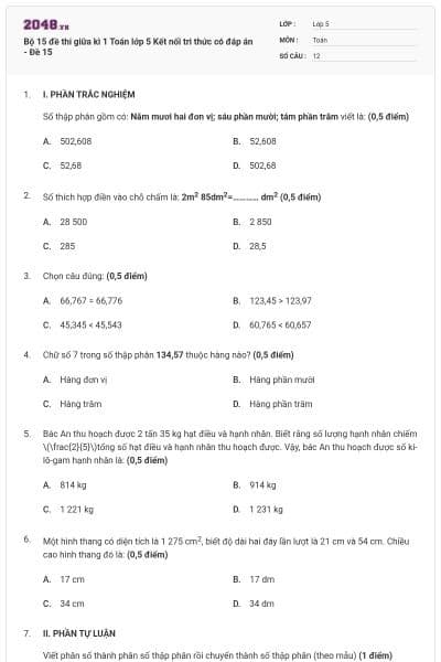 Bộ 15 đề thi giữa kì 1 Toán lớp 5 Kết nối tri thức có đáp án - Đề 15