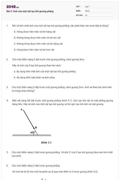 Bài 5: Ảnh của một vật tạo bởi gương phẳng