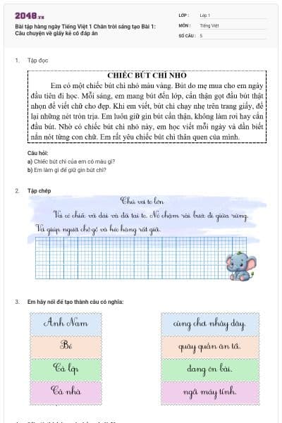 Bài tập hàng ngày Tiếng Việt 1 Chân trời sáng tạo Bài 1: Câu chuyện về giấy kẻ có đáp án