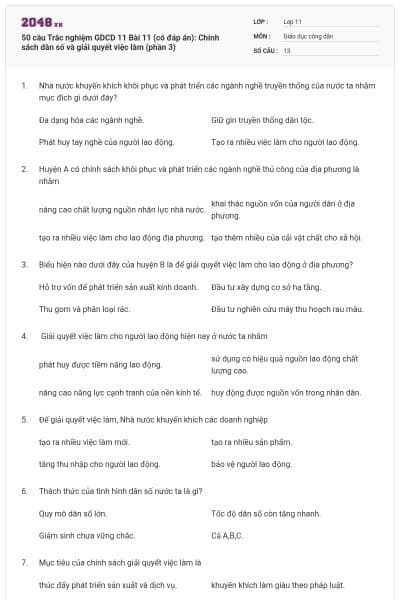 50 câu  Trắc nghiệm GDCD 11 Bài 11 (có đáp án): Chính sách dân số và giải quyết việc làm (phần 3)