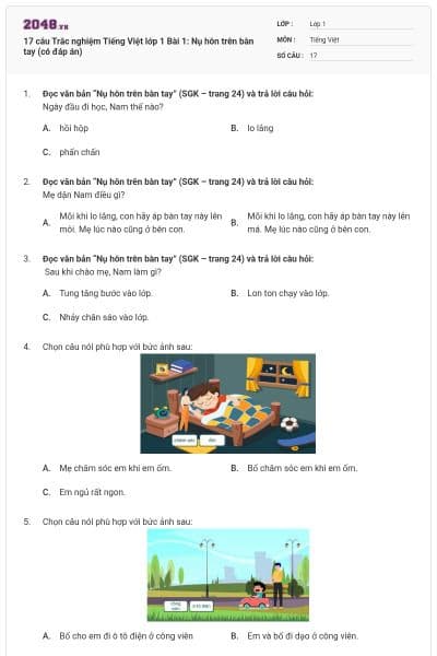 17 câu Trắc nghiệm Tiếng Việt lớp 1 Bài 1: Nụ hôn trên bàn tay (có đáp án)