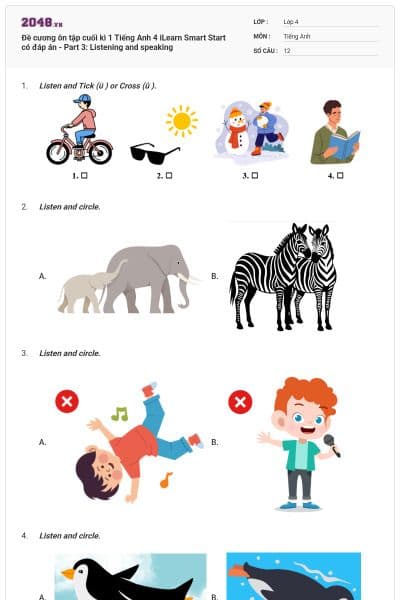 Đề cương ôn tập cuối kì 1 Tiếng Anh 4 iLearn Smart Start có đáp án - Part 3: Listening and speaking