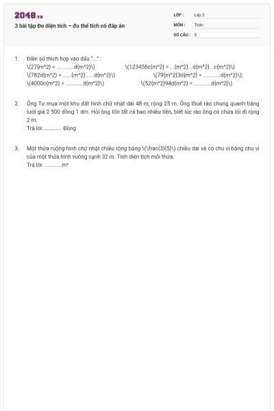 3 bài tập Đo diện tích – đo thể tích có đáp án
