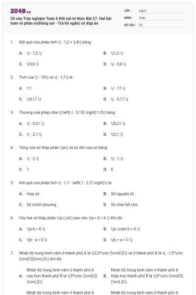 20 câu Trắc nghiệm Toán 6 Kết nối tri thức Bài 27. Hai bài toán về phân số(Đúng sai - Trả lời ngắn) có đáp án