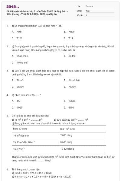 Đề thi tuyển sinh vào lớp 6 môn Toán THCS Lê Quý Đôn - Kiến Xương - Thái Bình 2025 - 2026 có đáp án