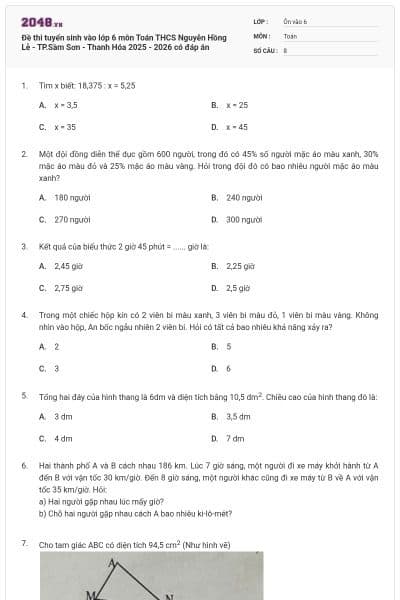 Đề thi tuyển sinh vào lớp 6 môn Toán THCS Nguyễn Hồng Lễ - TP.Sầm Sơn - Thanh Hóa 2025 - 2026 có đáp án