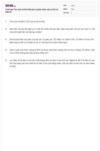 5 bài tập Tìm một số khi biết giá trị phần trăm của số đó có đáp án